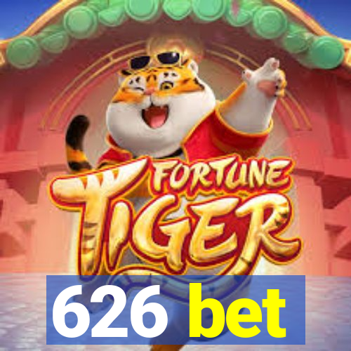 626 bet